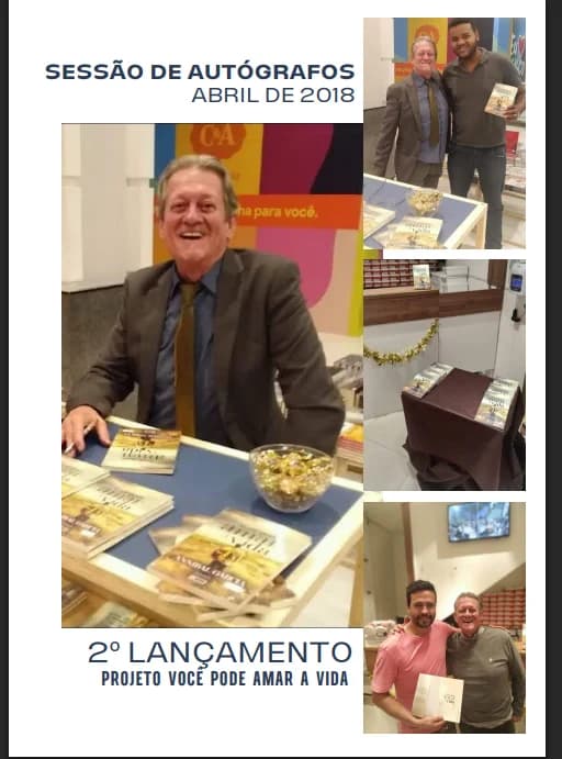 Sessão de autógrafos do 2º lançamento de Você Pode Amar a Vida em abril de 2018