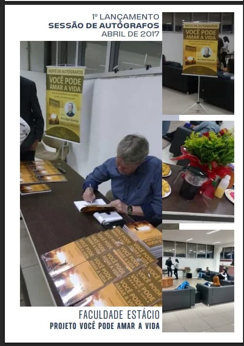Sessão de autógrafos do 1º lançamento na Faculdade Estácio em abril de 2017